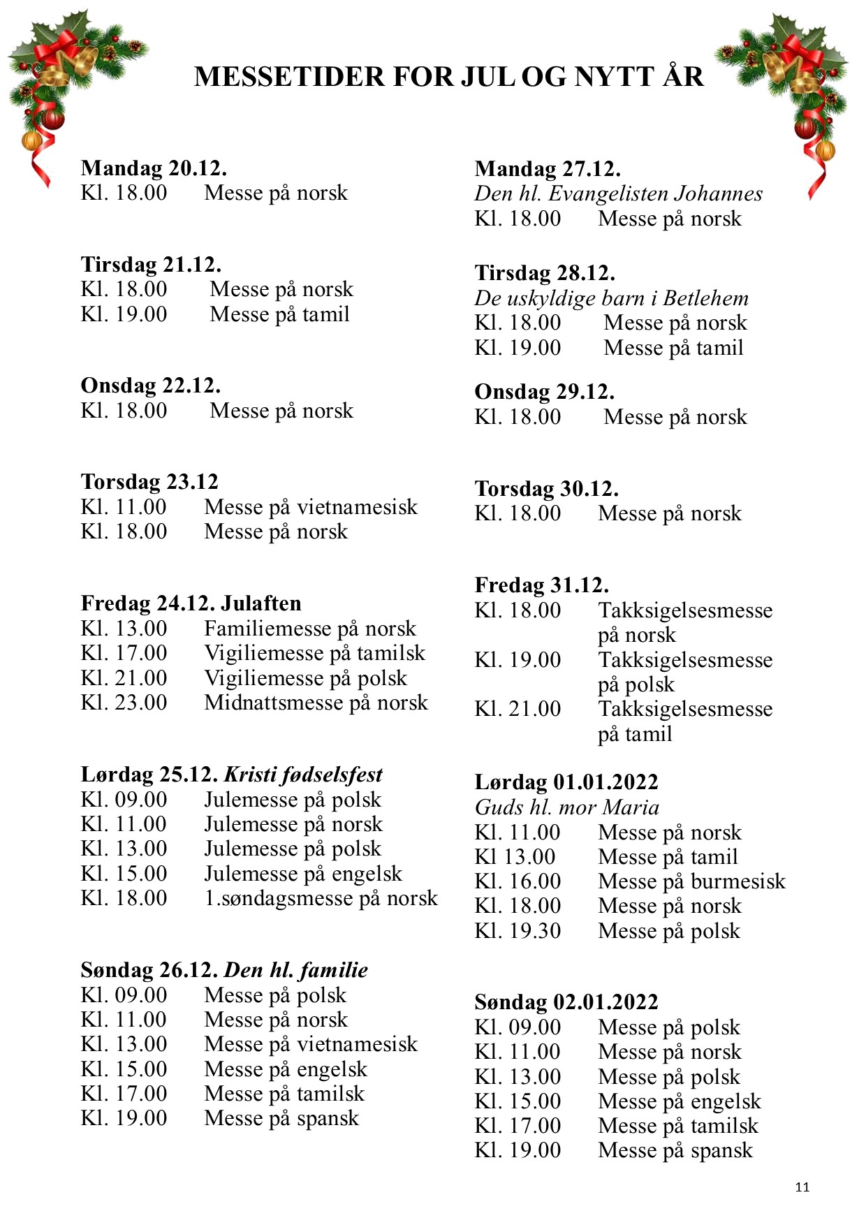 Read more about the article Messetider for jul og nyttår 2021