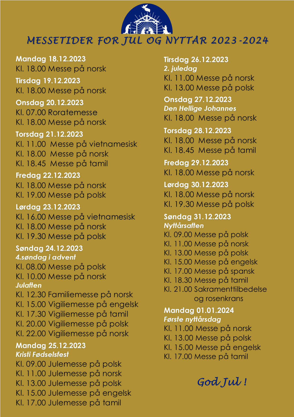 You are currently viewing MESSETIDER FOR JUL OG NYTTÅR 2023-2024